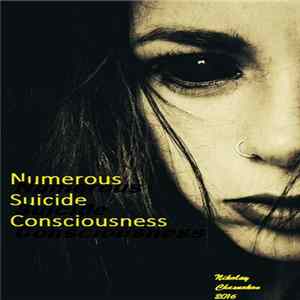 Download Nikolay Chesnokov - Numerous Suicide Consciousness