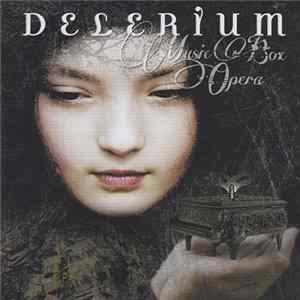 Download Delerium - Music Box Opera