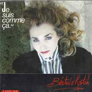 Download Béatrice Rostin - J'suis Comme Ca