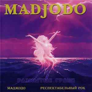 Download Madjodo - Размытые Грани