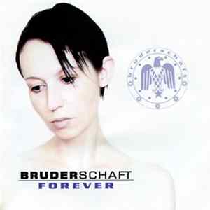 Download Bruderschaft - Forever