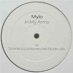 Download Mylo - In My Arms (Tocadisco's Zwischen Den Stühlen Mix)