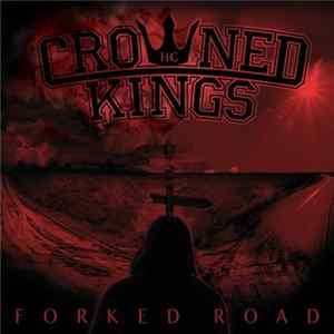 Download Crowned Kings - Forked Road