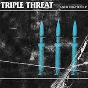 Download Triple Threat - A New Chapter E.P.