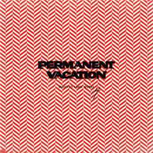 Download Various - Permanent Vacation Selected Label Works 4