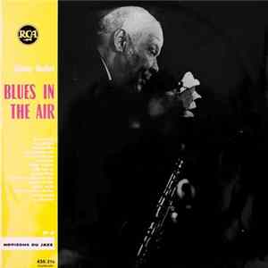 Download Sidney Bechet - Blues In The Air