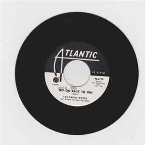 Download Solomon Burke - Go On Back To Him