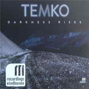 Download TEMKO - Darkness Rises