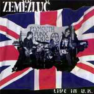 Download Zeměžluč - Live In U.K.