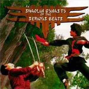 Download Various - Shaolin Dynasty Of The Serious Beats