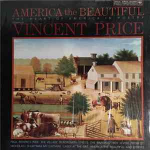 Download Vincent Price - America The Beautiful - The Heart Of America In Poetry