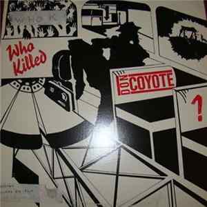 Download Don Coyote - Who Killed Don Coyote