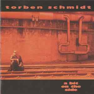 Download Torben Schmidt - A Bit On The Side
