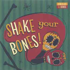 Download Various - Shake Your Bones!