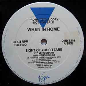 Download When In Rome - Sight Of Your Tears