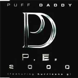 Download Puff Daddy Featuring Hurricane G - P.E. 2000