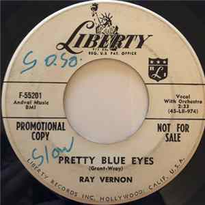 Download Ray Vernon - Pretty Blue Eyes / My Sugar Plum