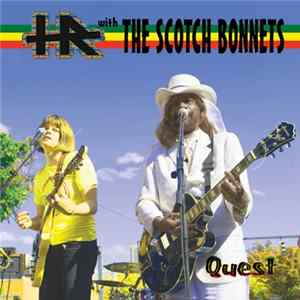Download H.R., The Scotch Bonnets - Quest