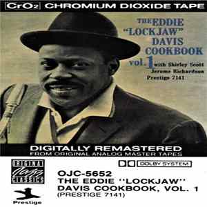 Download Eddie "Lockjaw" Davis, Shirley Scott, Jerome Richardson - The Eddie "Lockjaw" Davis Cookbook Vol.1