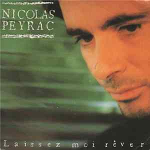 Download Nicolas Peyrac - Laissez-Moi Rêver