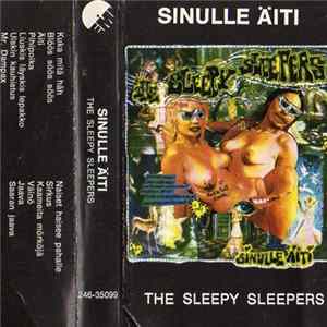 Download The Sleepy Sleepers - Sinulle Äiti