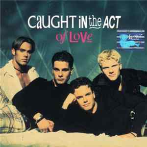 Download Caught In The Act - Caught In The Act Of Love