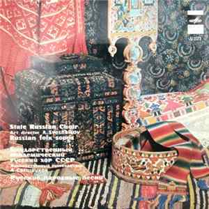 Download State Russian Choir Art Director A. Sveshnikov - Russian Folk Songs