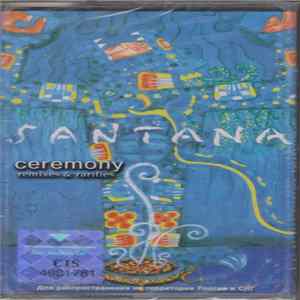 Download Santana - Ceremony (Remixes & Rarities)