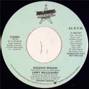 Download Larry Willoughby - Building Bridges