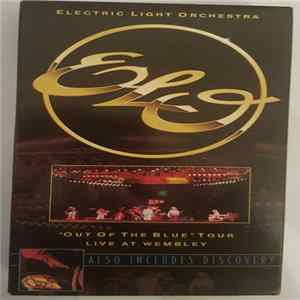 Download Electric Light Orchestra - "Out Of The Blue" Tour Live At Wembley / Discovery