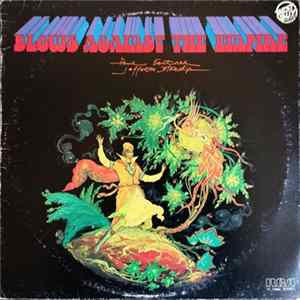 Download Paul Kantner / Jefferson Starship - Blows Against The Empire