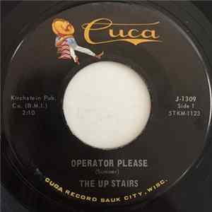 Download The Up Stairs - Operator Please / Be My Baby