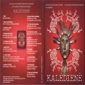 Download Various - Kalėdienė (Lietuvių Kalėdinės Dainos Ir Giesmės = Lithuanian Christmas Songs)