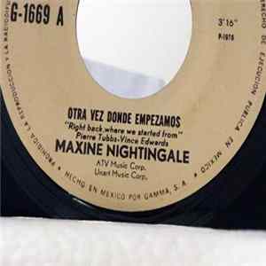 Download Maxine Nightingale - Otra Vez Donde Empezamos = Right Back Where We Started From