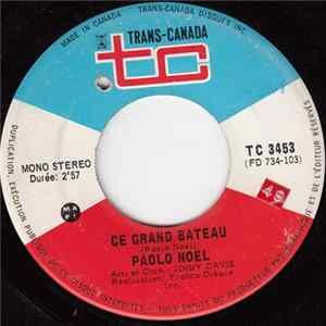 Download Paolo Noël - Ce Grand Bateau