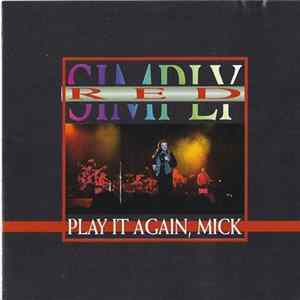 Download Simply Red - Play It Again, Mick