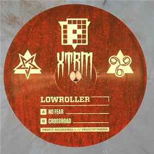 Download Lowroller - No Fear / Crossroad