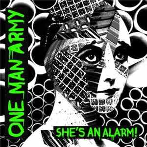 Download One Man Army - She's An Alarm