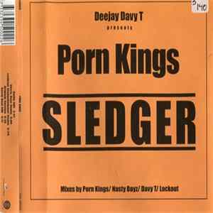Download Deejay Davy T Presents Porn Kings - Sledger