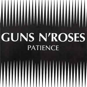 Download Guns N' Roses - Patience