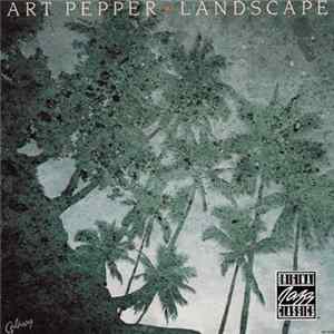 Download Art Pepper - Landscape