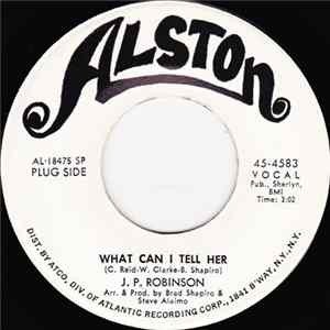 Download J. P. Robinson - What Can I Tell Her