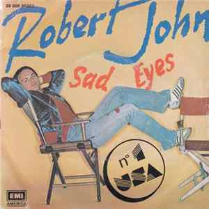 Download Robert John - Sad Eyes