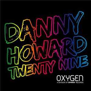 Download Danny Howard - Twenty Nine