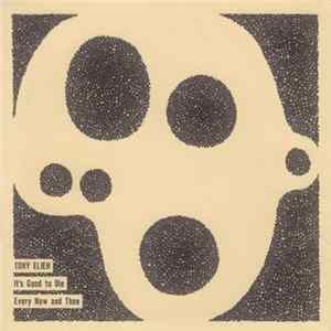 Download Tony Elieh - It's Good To Die Every Now And Then