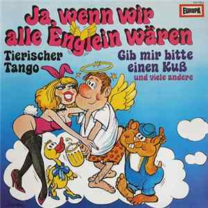 Download Orchester Udo Reichel - Ja, Wenn Wir Alle Englein Wären