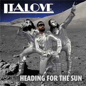 Download Italove - Heading For The Sun