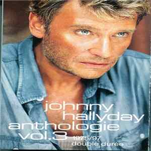 Download Johnny Hallyday - Anthologie Vol. 3 1975/97