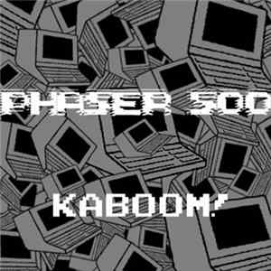 Download Phaser 500 - Kaboom!