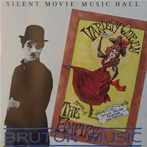 Download Trevor Bastow / Peter Cork / Sam Fonteyn - Silent Movies / Music Hall